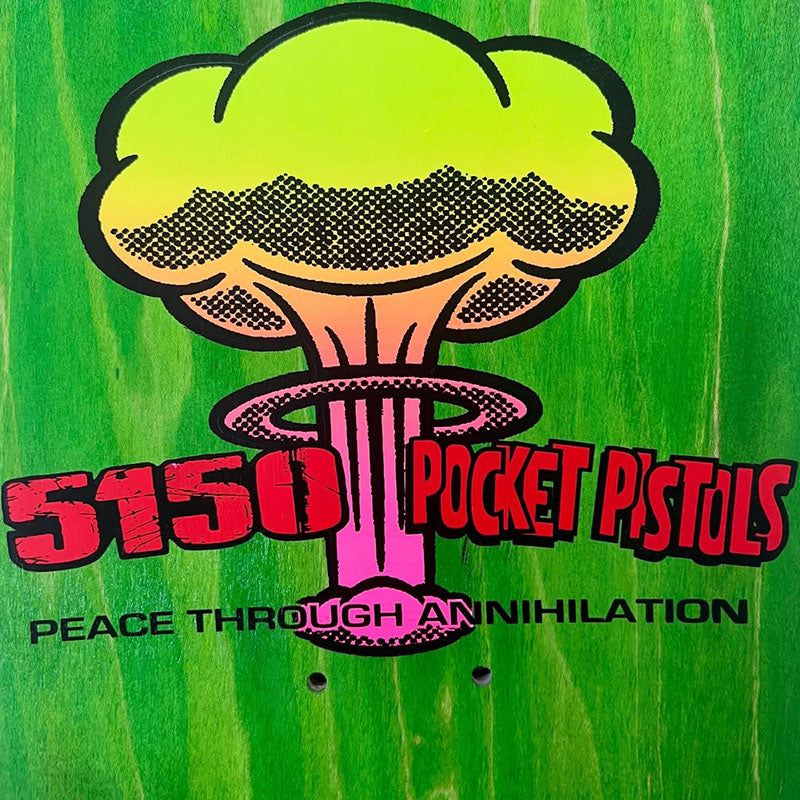 Pocket Pistols x 5150 Skate Shop Collab 8.5" Skateboard Deck A-3